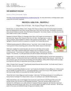 Phone: [removed]E-mail: [removed] Website: www.PrepperPeteAndFriends.com www.KamelPress.com  FOR IMMEDIATE RELEASE