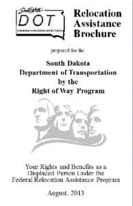 Your Rights and Benefits as a Displaced Person under the Federal Relocation Assistance Program TABLE OF CONTENTS Introduction .............................................................................................