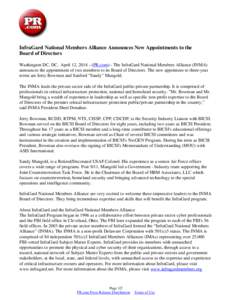 InfraGard National Members Alliance Announces New Appointments to the Board of Directors Washington DC, DC, April 12, [removed]PR.com)-- The InfraGard National Members Alliance (INMA) announces the appointment of two memb