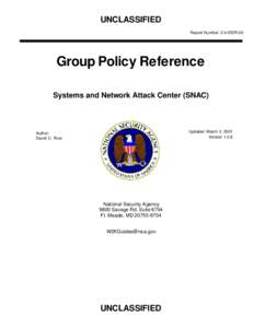 UNCLASSIFIED Report Number: C4-053R-00 Group Policy Reference Systems and Network Attack Center (SNAC)