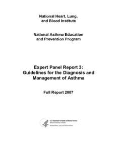 Expert Panel Report 3: Guidelines for the Diagnosis and Management of Asthma