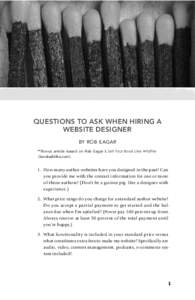 questions to ask when hiring a website designer by Rob Eagar **Bonus article based on Rob Eagar’s Sell Your Book Like Wildfire (bookwildfire.com)