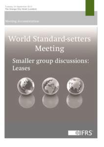 Tuesday 24 September 2013 The Grange City Hotel (London) Meeting documentation  World Standard-setters