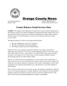 Orange County News For Immediate Release March 6, 2014 Contact: Dain Pascocello[removed], [removed]c