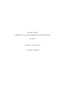 FRANCISCO SUÁREZ COMMENTARIA UNA CUM QUAESTIONIBUS IN LIBROS ARISTOTELIS “DE ANIMA”  Introducción y edición crítica por