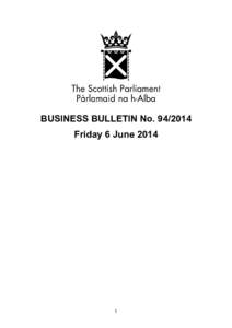 BUSINESS BULLETIN No[removed]Friday 6 June[removed]  Contents