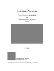 Sterling Forest State Park Trails Plan - Chapters 1 - 3A Sterling Forest - Final Trails Plan