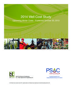 2014 Well Cost Study Upcoming Winter Costs - Published October 30, 2013 well cost study  Well Cost Data and Consulting by