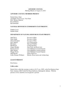 ADVISORY COUNCIL Meeting Minutes of August 14, 2013 ADVISORY COUNCIL MEMBERS PRESENT Patrick Early, Chair AmyMarie Travis Lucas, Vice Chair Hon. Thomas Johnson