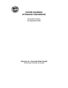 Déclaration préparée à l’intention du Comité monétaire et financier international du FMI, par L’honorable Ralph Goodale, ministre des Finances du Canada. 24 septembre 2005