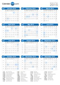Calendar & Holidays[removed]January 2015 Sun Mon Tue Wed Thu Fri 1