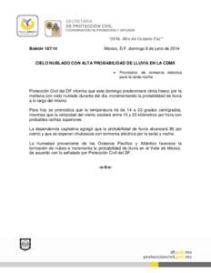 SECRETARÍA DE PROTECCIÓN CIVIL COORDINACIÓN DE PROMOCIÓN Y DIFUSIÓN “2014, Año de Octavio Paz” Boletín[removed]