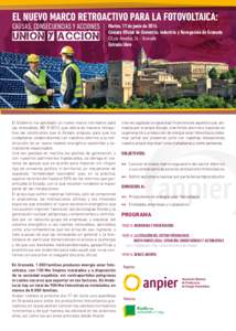 EL NUEVO MARCO RETROACTIVO PARA LA FOTOVOLTAICA: CAUSAS, CONSECUENCIAS Y ACCIONES UNION Y ACCION  Martes, 17 de junio de 2014