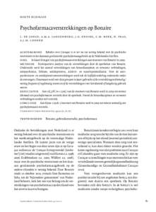 ko rt e b i j d r a ge  Psychofarmacaverstrekkingen op Bonaire l . d e j o n g e , a .m .a . l a nge nb u r g, j . g. en si n g, c . m . bo ek , n . p r as, a . j . m . l o o ne n