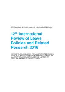 INTERNATIONAL NETWORK ON LEAVE POLICIES AND RESEARCH  12th International Review of Leave Policies and Related Research 2016