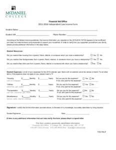    	
   Financial	
  Aid	
  Office	
   2015-­‐2016	
  Independent	
  Low	
  Income	
  Form	
  