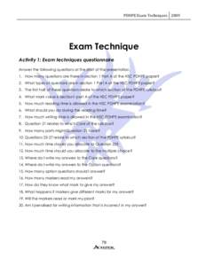 PDHPE Exam Techniques[removed]Exam Technique Activity 1: Exam techniques questionnaire Answer the following questions at the start of the presentation. 1. How many questions are there in section 1 Part A of the HSC PDHPE p