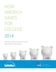 HOW AMERICA SAVES FOR COLLEGE 2014