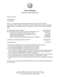 Steve Westly California State Controller February 10, 2005 County Officials City Officials Below is a reconciliation of the February 2005 Motor Vehicle License Fee (MVLF)