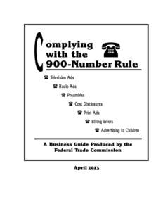 Consumer protection / Corporate crime / Federal Trade Commission / Fine print / Radio advertisement / Credit card / Pay-per-call / Truth in Lending Act / Premium-rate telephone number / Business / Marketing / Advertising