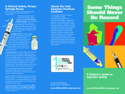 About the Safe Injection Practices Coalition A Patient Safety Threat – Syringe Reuse