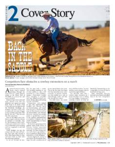 S E C T I O N Redwood City resident Mike Raynor gallops across a dusty expanse as a contender in the Extreme Cowboy Racing event at the Woodside Horse Park. Cover photo: A water passage is part of the Extreme Cowboy fun 