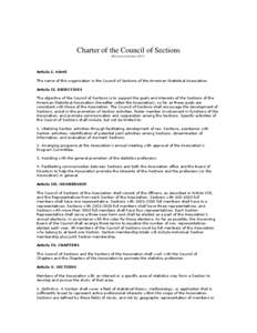 Charter of the Council of Sections (Revised in October[removed]Article I. NAME The name of this organization is the Council of Sections of the American Statistical Association. Article II. OBJECTIVES