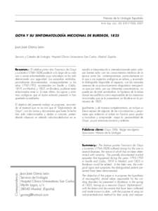 Historia de la Urología Española Arch. Esp. Urol., 60, [removed]), 2007 GOYA Y SU SINTOMATOLOGÍA MICCIONAL DE BURDEOS, 1825 Juan José Gómiz León. Servicio y Cátedra de Urología. Hospital Clínico Universitario S