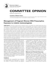 The American College of Obstetricians and Gynecologists WOMEN’S HEALTH CARE PHYSICIANS COMMITTEE OPINION Number 614 • December 2014