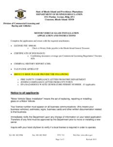 State of Rhode Island and Providence Plantations DEPARTMENT OF BUSINESS REGULATION 1511 Pontiac Avenue, Bldg[removed]Cranston, Rhode Island[removed]Division of Commercial Licensing and Racing and Athletics