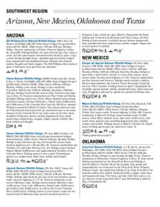 SOUTHWEST REGION  Arizona,New Mexico,Oklahoma and Texas ARIZONA Bill Williams River National Wildlife Refuge, 60911 Hwy. 95, Parker, AZ 85344; ([removed]; http://refuges.fws.gov/profiles/