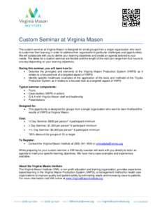 Custom Seminar at Virginia Mason