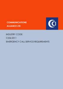 Communications in Australia / Enhanced 9-1-1 / Geolocation / North American Numbering Plan / Voice over IP / Australian Communications and Media Authority / Caller ID / 999 / 000 Emergency / Telephony / Communication / Electronic engineering