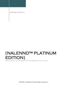 Quentin Sager Consulting, Inc.  [NALENND™ PLATINUM EDITION] North American Local Exchange NPA NXX Database reference manual