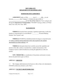 NEW YORK CITY DEPARTMENT OF TRANSPORTATION DEMONSTRATION AGREEMENT AGREEMENT made as of this ________ day of_______, 201 by and between