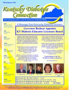 Third Quarter[removed]Ohio River Regional Chapter Governor Beshear Appoints KY Diabetes Educator Licensure Board