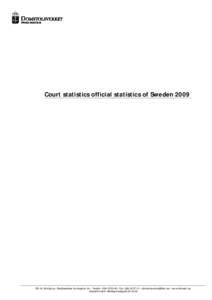Supreme Court of Finland / Supreme court / Supreme Court of the United States / Appeal / District court / State court / Courts of England and Wales / Court systems / Law / Government