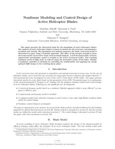 Nonlinear Modeling and Control Design of Active Helicopter Blades Matthias Althoff∗, Mayuresh J. Patil† Virginia Polytechnic Institute and State University, Blacksburg, VA[removed]and Johannes P. Traugott‡