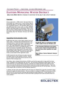 CUSTOMER PROFILE — INDUSTRIAL, LICENSED MICROWAVE LINK  EASTERN MUNICIPAL WATER DISTRICT