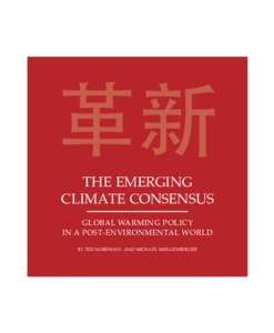 Carbon finance / Environmental economics / Carbon dioxide / United Nations Framework Convention on Climate Change / Emissions trading / Break Through / Economics of global warming / Kyoto Protocol / Carbon pricing / Climate change policy / Environment / Climate change