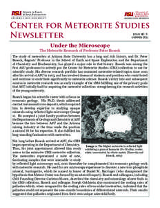 Center for Meteorite Studies Newsletter ISSUE NO. 9 SUMMER[removed]Under the Microscope