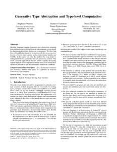 Generative Type Abstraction and Type-level Computation Dimitrios Vytiniotis Simon Peyton Jones Stephanie Weirich University of Pennsylvania