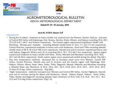 KMD  AGROMETEOROLOGICAL BULLETIN KENYA METEOROLOGICAL DEPART MENT Dekad 01; [removed]January, 2010 Issue No[removed], Season: DJF