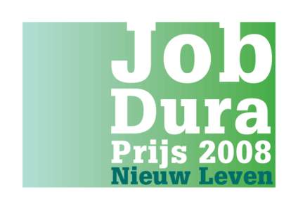 Job Dura Fonds De stichting ‘Job Dura Fonds’ is opgericht in december 1994 ter gelegenheid van het 140-jarig bestaan van de Dura Bouw-groep, thans de Dura Vermeer Groep. De stichting zet zich in voor de behartiging 