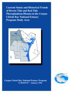 Current Status and Historical Trends of Brown Tide and Red Tide Phytoplankton Blooms in the Corpus Christi Bay National Estuary Program Study Area