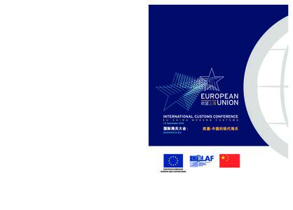 http://ec.europa.eu/taxation_customs/index_en.htm Conference organised by: 会议主办单位： EUROPEAN COMMISSION TAXATION AND CUSTOMS UNION