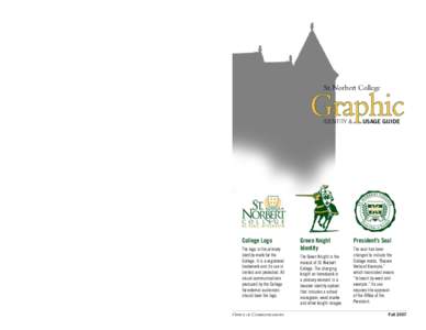 St. Norbert College  Graphic IDENTITY &  USAGE GUIDE