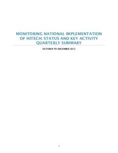 Monitoring National Implementation of HITECH:  Status and Key Activity Quarterly Summary: October - December 2012