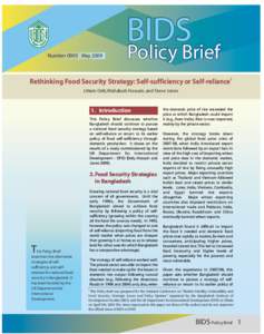 BIDS Number 0905 May 2009 Policy Brief  Rethinking Food Security Strategy: Self-sufficiency or Self-reliance1