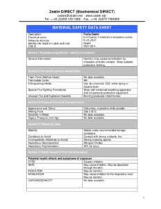 Zeatin DIRECT (Biochemical DIRECT) [removed] www.zeatin.net Tel. ++[removed]1588 Fax. ++[removed] MATERIAL SAFETY DATA SHEET Description: